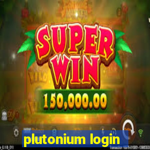 plutonium login