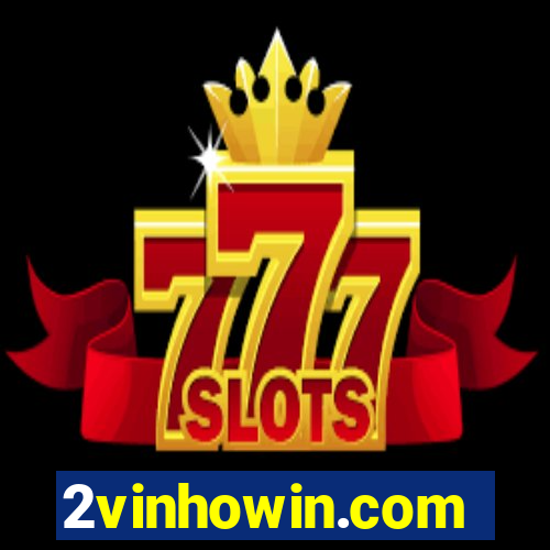 2vinhowin.com