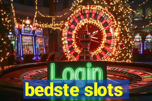 bedste slots