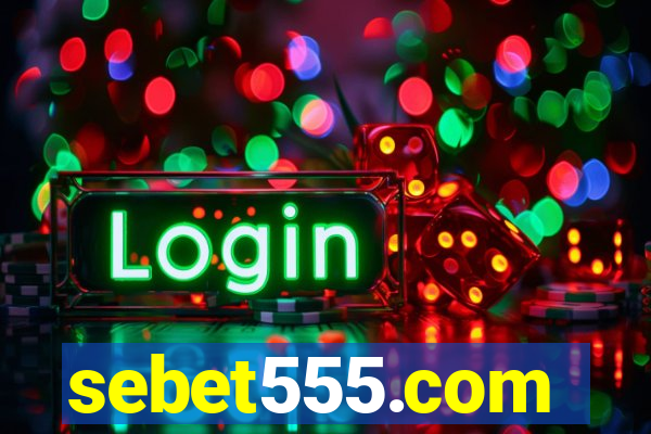 sebet555.com