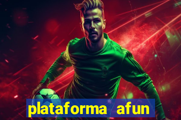 plataforma afun paga mesmo