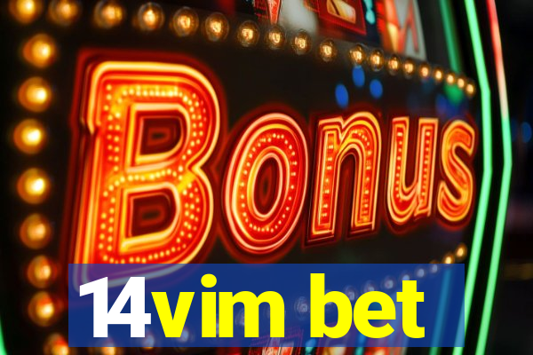 14vim bet