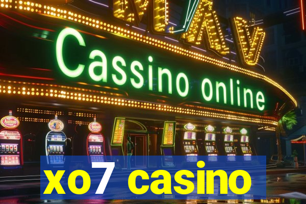 xo7 casino