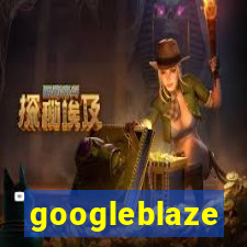 googleblaze