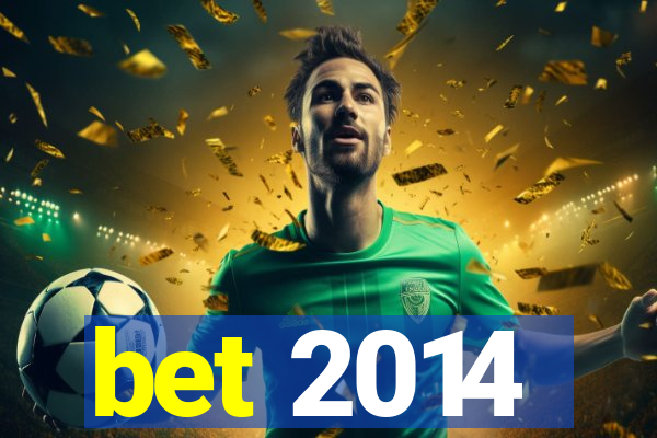 bet 2014