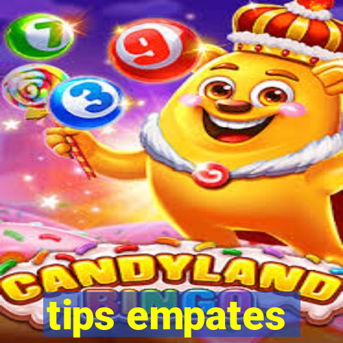 tips empates