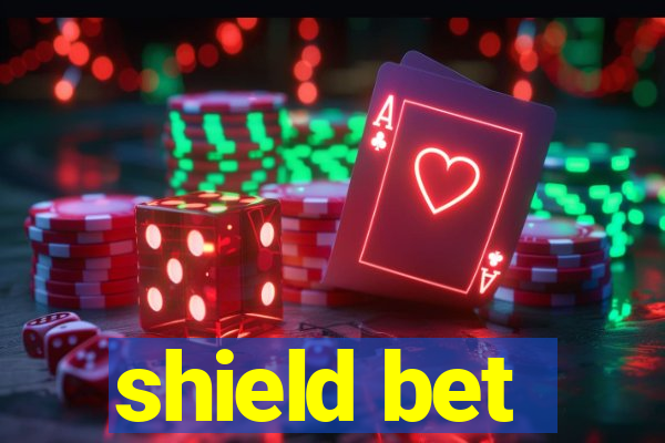 shield bet