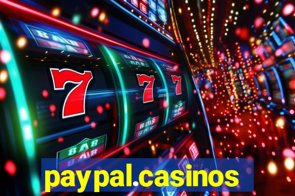 paypal.casinos