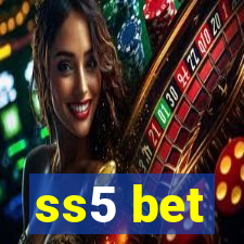 ss5 bet