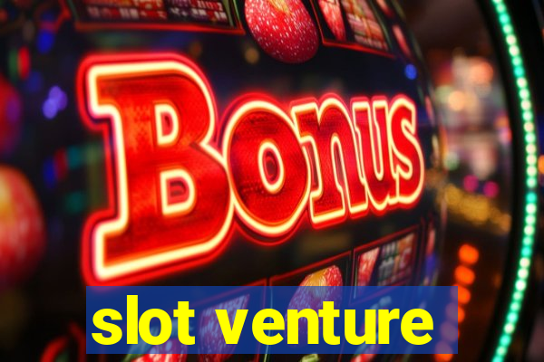 slot venture