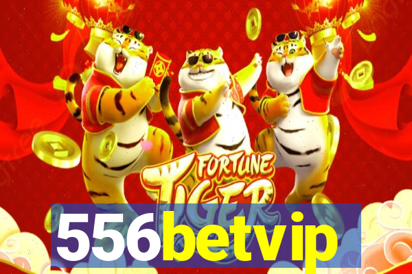 556betvip