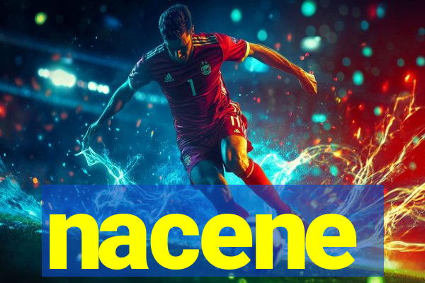 nacene