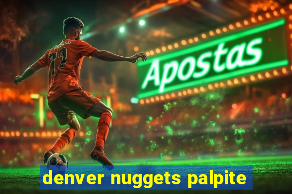 denver nuggets palpite