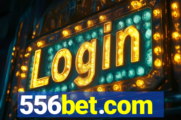 556bet.com