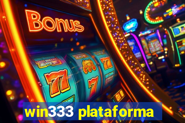 win333 plataforma