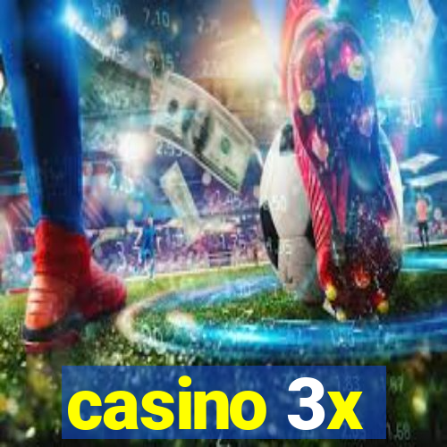 casino 3x