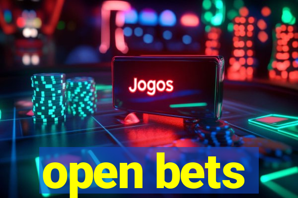 open bets