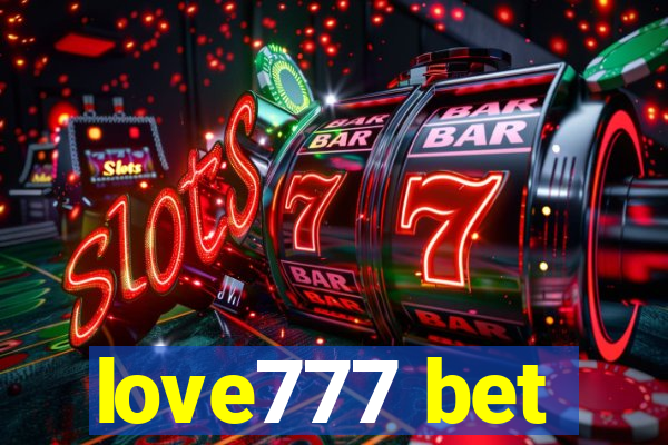 love777 bet