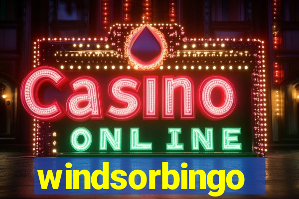 windsorbingo