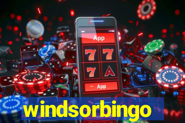 windsorbingo