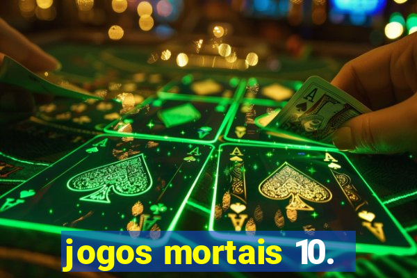 jogos mortais 10.