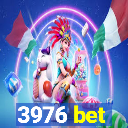 3976 bet