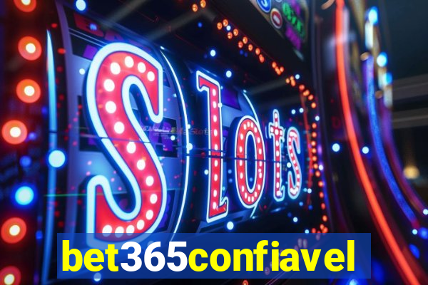 bet365confiavel