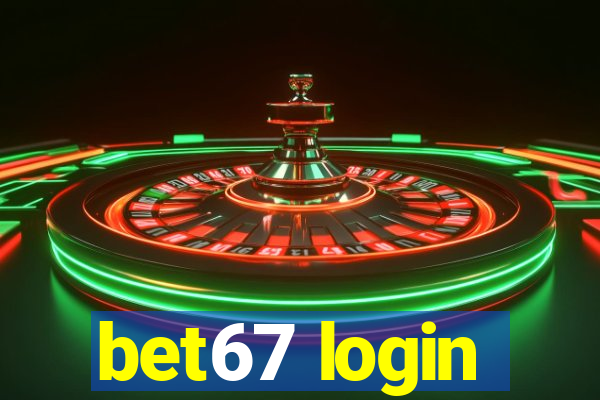 bet67 login