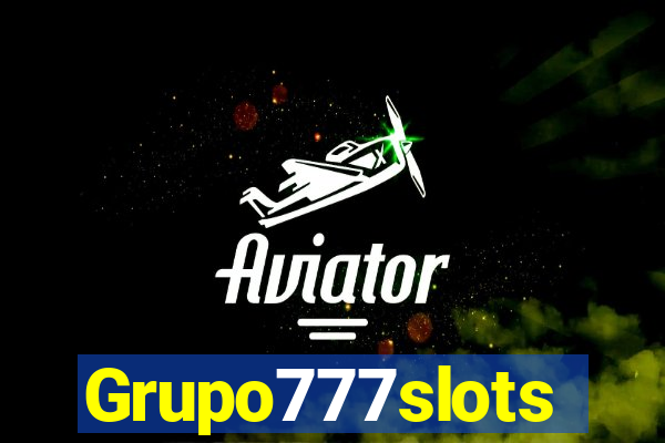 Grupo777slots