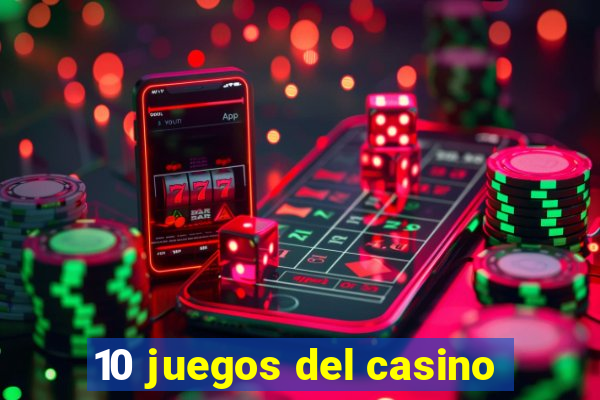 10 juegos del casino