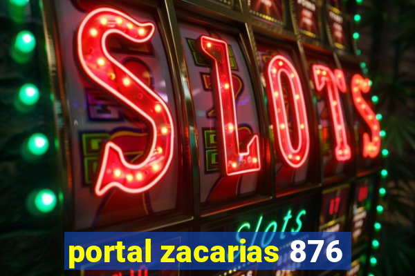 portal zacarias 876