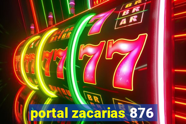 portal zacarias 876