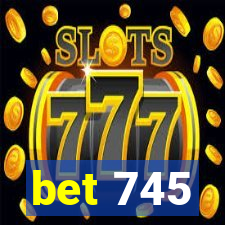 bet 745