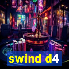 swind d4