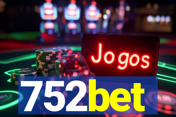 752bet