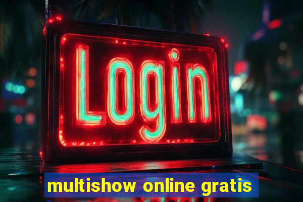 multishow online gratis