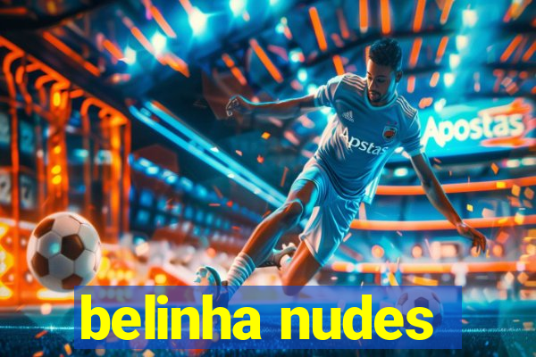 belinha nudes