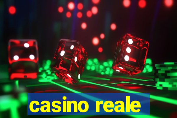 casino reale