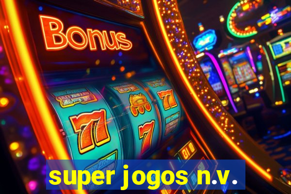 super jogos n.v.