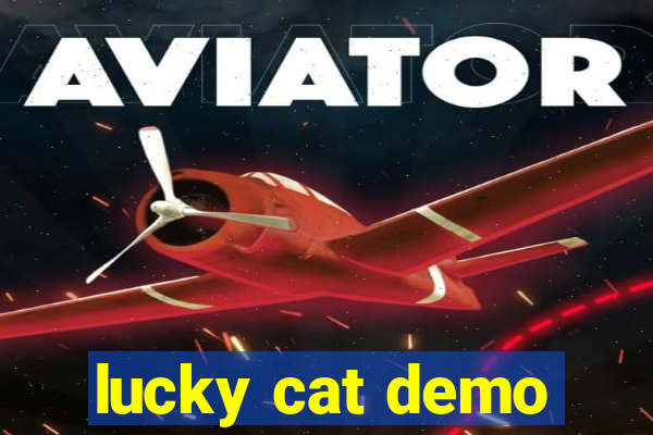 lucky cat demo