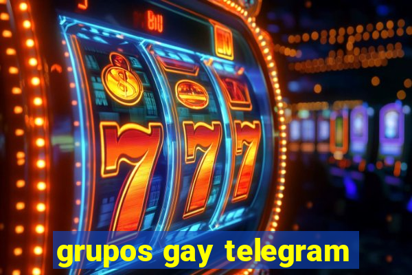 grupos gay telegram