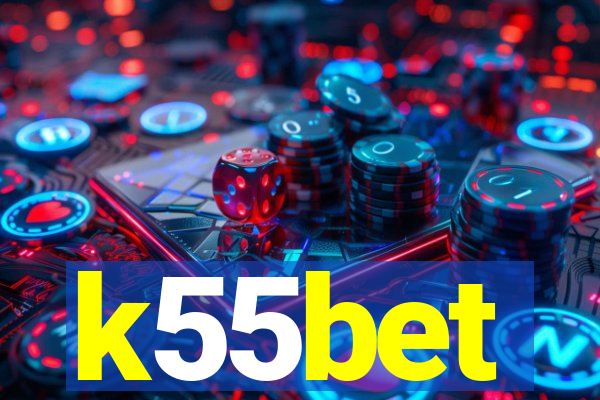 k55bet