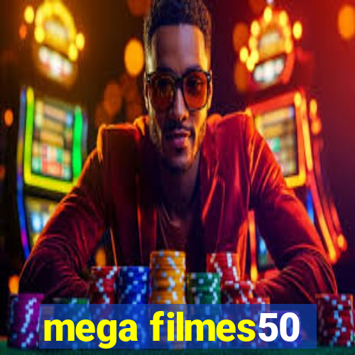 mega filmes50