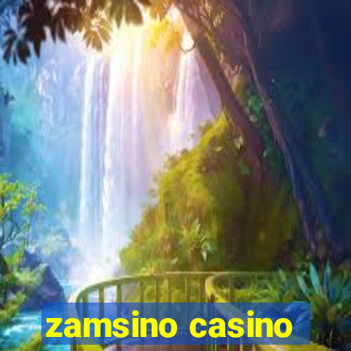 zamsino casino