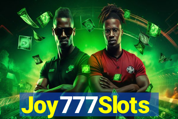 Joy777Slots