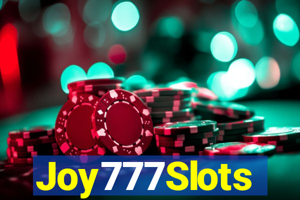 Joy777Slots