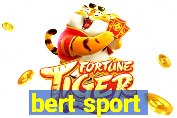 bert sport