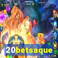 20betsaque