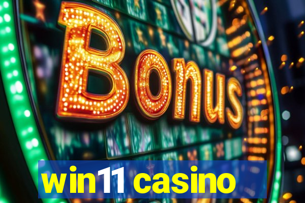 win11 casino