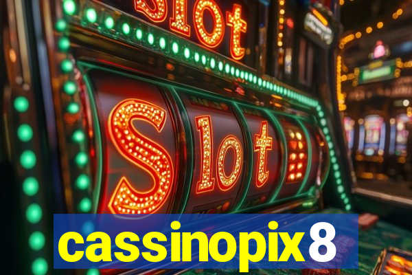 cassinopix8